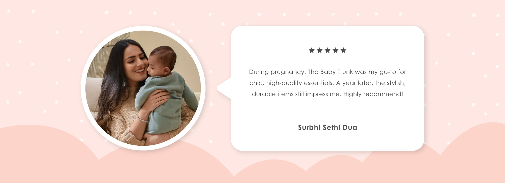 Surbhi Sethi Dua - From the moment I received the baby trunk items, I was impressed by the quality and attention to detail.