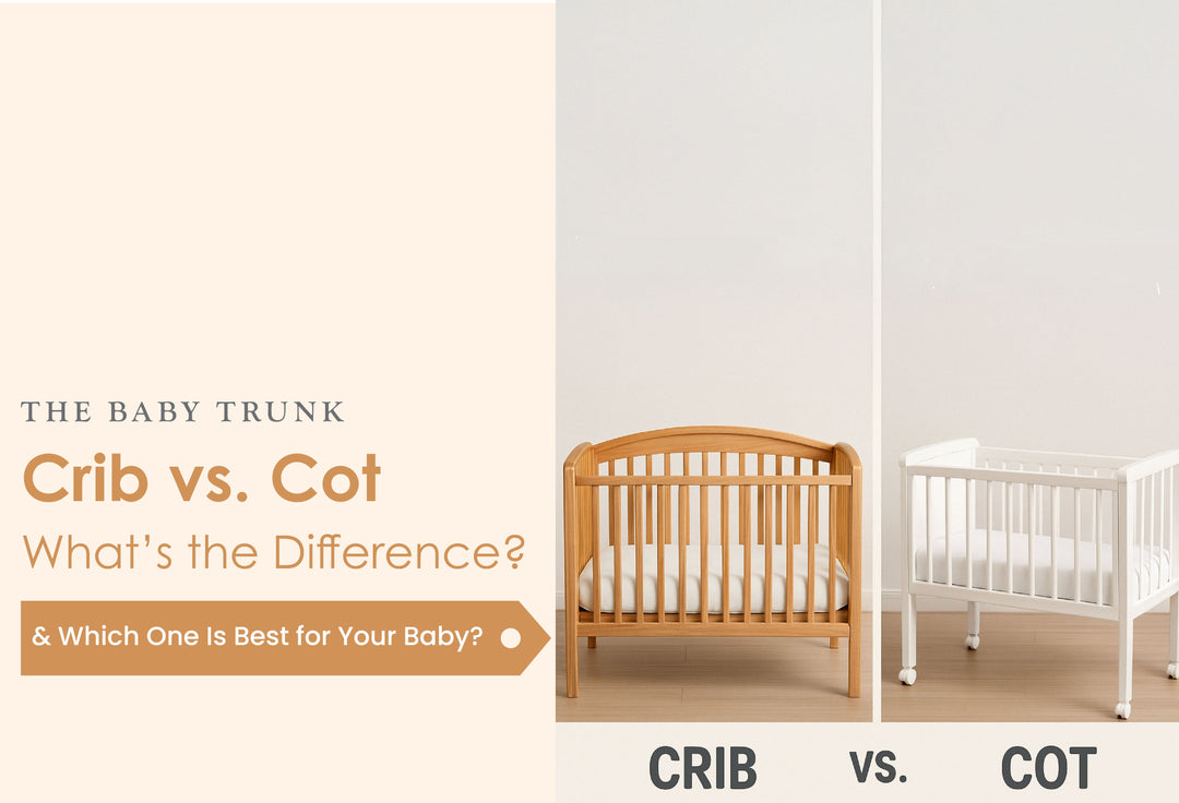 Crib Vs Cot: What’s the Difference and Which One Is Best for Your Baby?