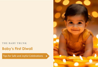Baby’s First Diwali: Tips for Safe and Joyful Celebrations