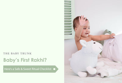 Baby’s First Rakhi? Here’s a Safe & Sweet Ritual Checklist