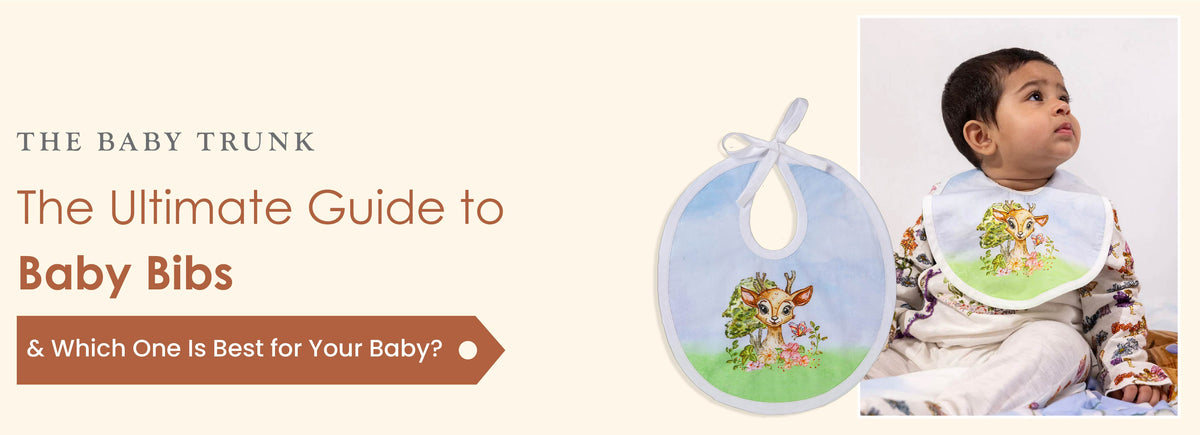 Bibs Types Baby Bibs 101: Types, Uses & How to Pick the Best One – The Baby Trunk